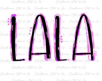 LaLa in Pink Outline