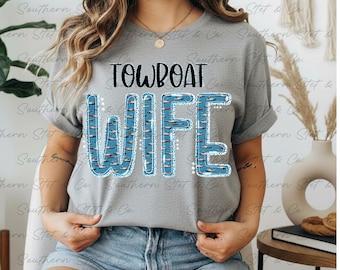 Towboat wife png deisgn