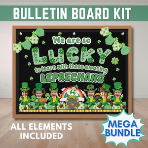 May include: A bulletin board kit with a St. Patrick's Day theme. The black board features the words "We are so LUCKY to learn with these amazing LEPRECHANS." Includes images of leprechauns, shamrocks, and a rainbow. The words "ALL ELEMENTS INCLUDED" and "MEGA BUNDLE" are also visible.