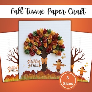 Op de afbeelding: Een herfstknutselproject van vloeipapier met een gedrukte boomstam op wit papier en gekreukelde bladeren van rood, geel en groen vloeipapier. Het ontwerp bevat een vogelverschrikker, eikels en de tekst hello FALL. Een badge toont 3 Sizes.