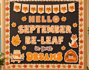 Printbare set voor het prikbord in september, Hallo september, wees een blad in jezelf, Herfstdecoratie voor in de klas, Herfstdeurdecoratie, Printbaar voor leerkrachten