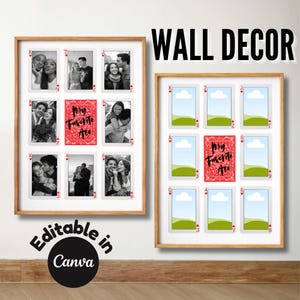 May include: Two framed wall decor pieces. One features photos in playing card designs, with the text "My Favorite Ace." The other has landscape images in the same card layout. The words "Wall Decor" and "Editable in Canva" are also visible.