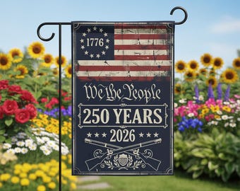 We The People 250 Years Garden Flag: 2026 Semiquincentennial Patriotic Decor, Home Decor