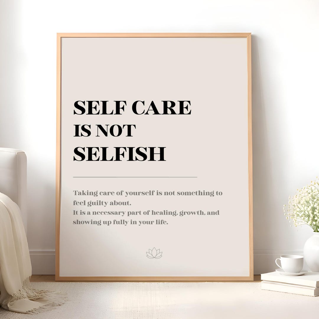 Self Care Quote Print | Personal Growth Wall Art | Healing Journey