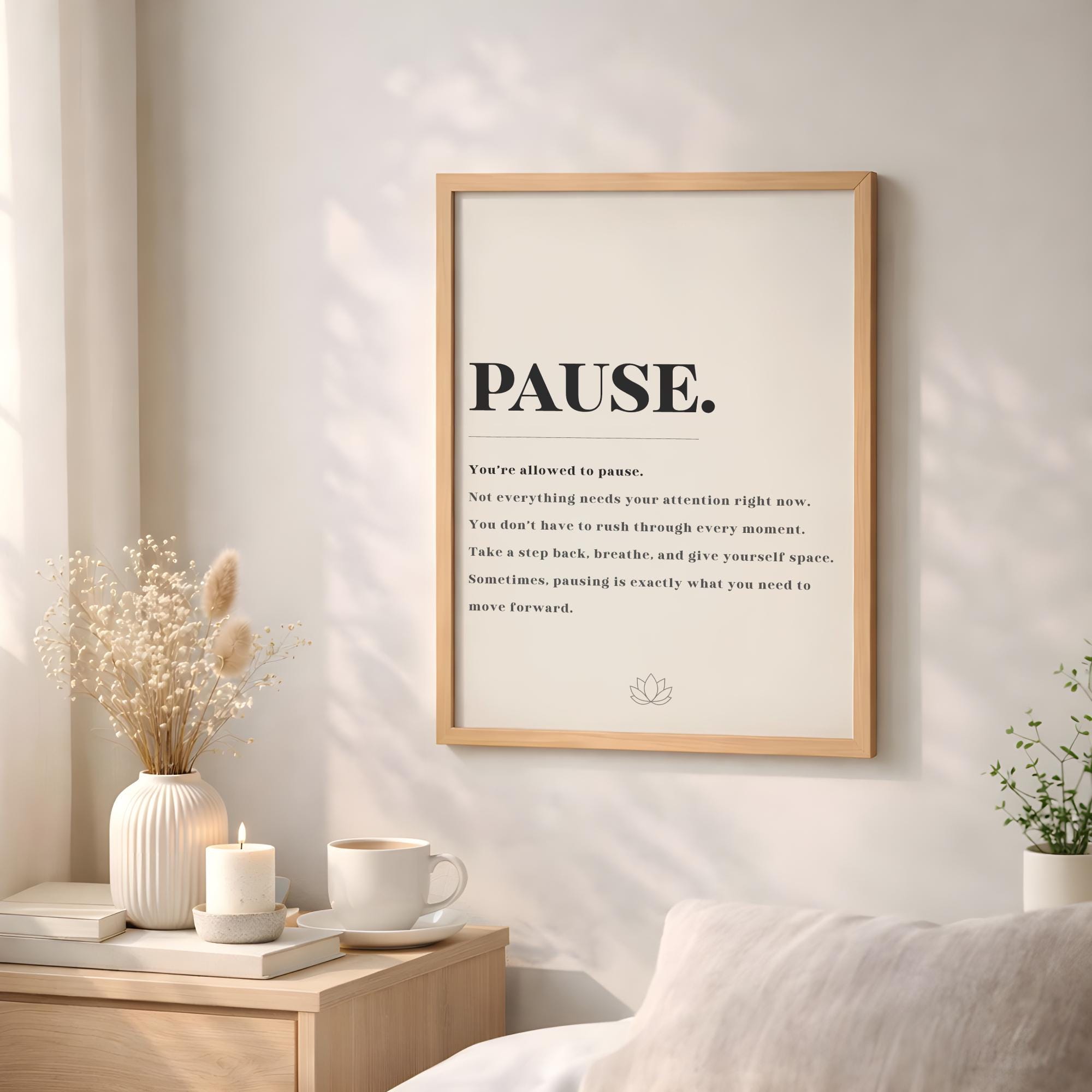 Pause In Wall Pause Quote Print Personal Wall Art Minimalist Self Development Healing ...