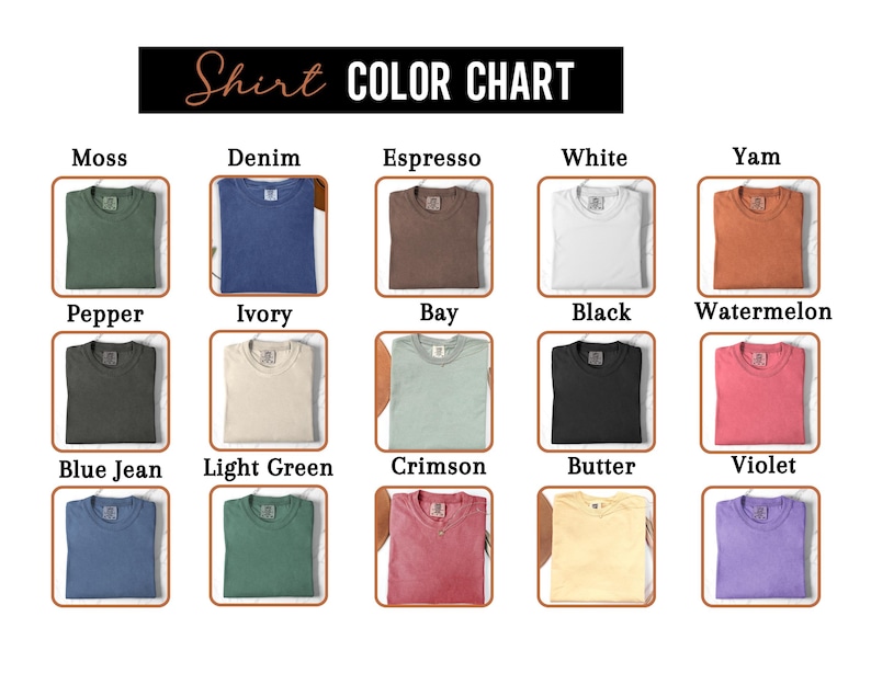 Op de afbeelding: Een kleurenkaart voor shirts, met verschillende kleuren zoals Moss, Denim, Espresso, White, Yam, Pepper, Ivory, Bay, Black, Watermelon, Blue Jean, Light Green, Crimson, Butter en Violet. De tekst "Shirt COLOR CHART" staat bovenaan.