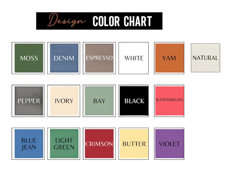 Op de afbeelding: Een kleurenkaart met een zwarte koptekst met de tekst "Design COLOR CHART". De kaart toont 15 kleurstalen, elk gelabeld met een kleurnaam. Kleuren zijn onder meer Moss, Denim, Espresso, White, Yam, Natural, Pepper, Ivory, Bay, Black, Watermelon, Blue Jean, Light Green, Crimson, Butter en Violet.