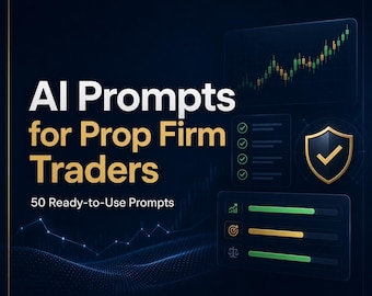 AI Prompts for Prop Firm Traders | Evaluation Prep, Risk Management (PDF)