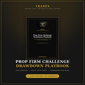 Peut inclure: Un cahier d'exercices numérique noir et doré intitulé Prop Firm Challenge Drawdown Playbook. La couverture présente le logo Tradex, du texte sur les outils de trading pour professionnels et des détails sur un PDF imprimable de 21 pages.