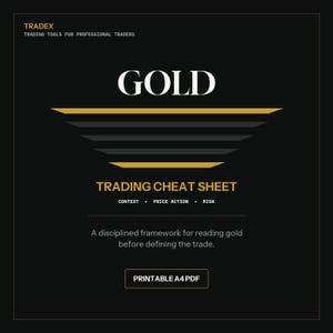 May include: A black digital document titled TRADEX TRADING TOOLS FOR PROFESSIONAL TRADERS with the word GOLD in white, a gold and grey layered graphic, the text TRADING CHEAT SHEET, CONTEXT, PRICE ACTION, RISK, and PRINTABLE A4 PDF.