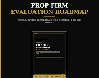 Prop Firm Evaluation Roadmap | Risk Management, Drawdown Tracker (PDF)