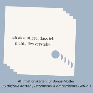 Könnte beinhalten: Ein Stapel weißer Karten mit dem Text "Ich akzeptiere, dass ich nicht alles verstehe" in Schwarz. Darunter ist der Text "Affirmationskarten für Bonus-Mütter" und weitere Details gedruckt. Hellblauer Hintergrund.
