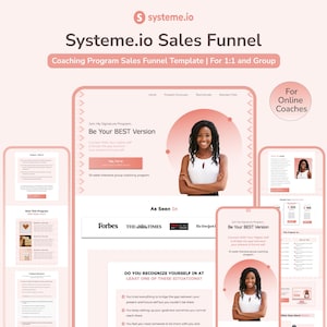 Può includere: Un modello di funnel di vendita digitale per coach online, visualizzato su tablet e smartphone. Il design è in tonalità rosa e bianco, con il logo Systeme.io in alto. Il testo include "Be Your BEST Version" e "As Seen In" con i loghi di Forbes, The Times e TED Talks.