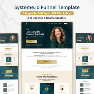 Puede incluir: Una plantilla de embudo de sitio web con el texto "Systeme.io Funnel Template" y "3 Pages To Sell Your LIVE Workshop". El diseño presenta a una mujer sonriendo, con las palabras "Harnessing the Power of Gratitude".