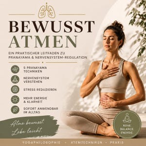 Könnte beinhalten: Eine Frau in beiger Sportkleidung praktiziert Yoga, mit Händen auf Brust und Bauch. Das Bild enthält Text auf Deutsch: "BEWUSST ATMEN" (Bewusst atmen) und "Atme bewusst. Lebe leicht." (Atme bewusst. Lebe leicht.) Das Bild wirbt für Pranayama und Nervensystemregulierung.