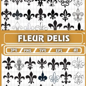 May include: A collection of black fleur-de-lis designs in various styles, arranged on a grid. The text "FLEUR DELIS" is displayed in a banner, with file type options: JPG, PNG, SVG, EPS, and AI.