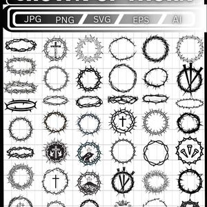 May include: A collection of black and white crown of thorns designs, including circular and oval shapes, some with crosses and other religious symbols. The image also includes file type options: JPG, PNG, SVG, EPS, and AI.