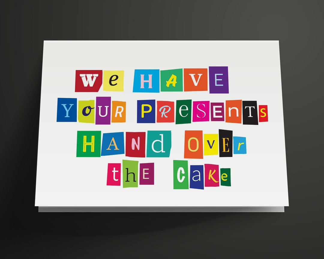 Funny Ransom Printable Birthday Card Instant Download Etsy