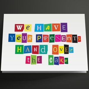 Funny Ransom Printable Birthday Card, Instant Download