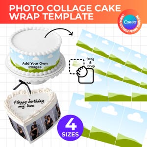 May include: A digital photo collage cake wrap template featuring a round cake and a heart-shaped cake with customizable image panels. The design includes a drag and drop interface, a Canva editable frame badge, and text reading Photo Collage Cake Wrap Template.