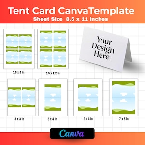 May include: A digital tent card Canva template with the text Tent Card Canva Template and Sheet Size 8.5 x 11 inches. It displays various layout options with blue sky and green hill graphics, including sizes 3.5 x 2 in, 3.5 x 2.2 in, 4 x 3 in, 5 x 4 in, 6 x 4 in, and 7 x 5 in.