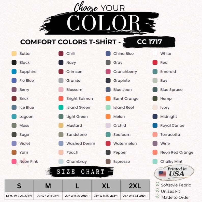 K&ouml;nnte beinhalten: Eine Farbkarte f&uuml;r Comfort Colors CC 1717 T-Shirts mit verschiedenen Farbt&ouml;nen wie Butter, Black, Sapphire und White. Sie enth&auml;lt eine Gr&ouml;&szlig;entabelle von S bis 2XL in cm sowie ein Printed in USA-Etikett und Angaben zum weichen Stoff.