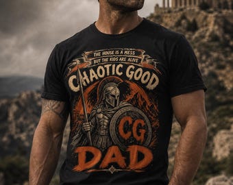 Chaotic Good Dad The House is A Mess Funny Gamer , dad gamer gift Gift, funny gaming dad Graphic Tee, messy house humor Unisex T-Shirt
