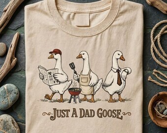 Just A Dad Goose-T-shirt, grappig Father Goose-T-shirt, katoenen uniseks shirt