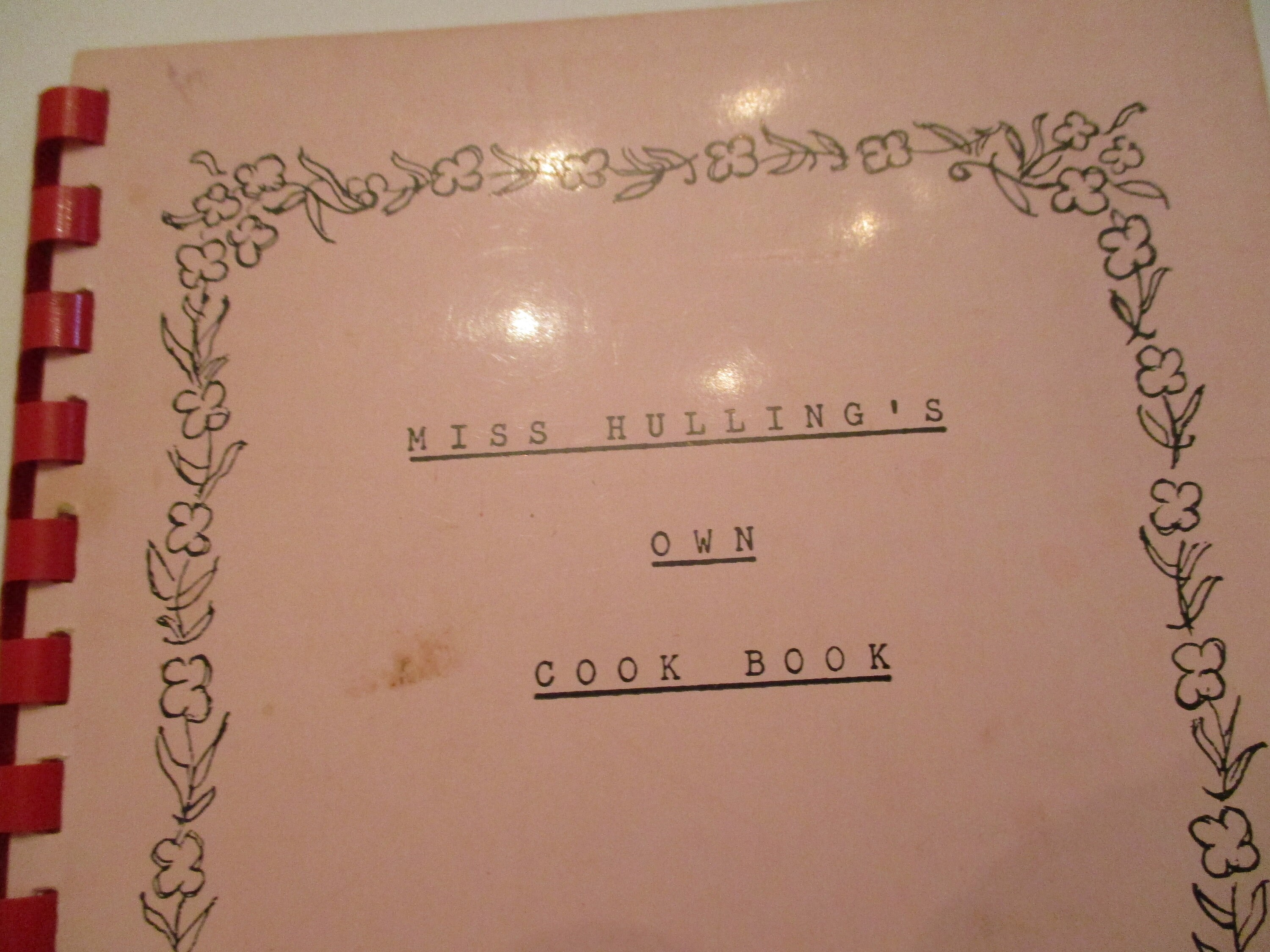 Miss Hulling's Own Cookbook 1962 40 Pgs Soft Cover Coil Binding; Rare ...