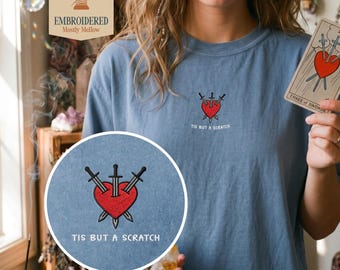 Tis But A Scratch Embroidered Tarot Shirt, Three of Swords Heartbreak Tee, Funny Sarcastic Dark Humor, Comfort Colors 1717