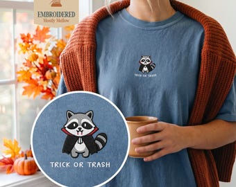 Comfort Colors Trick Or Trash Raccoon Embroidered Shirt, Vampire Trash Panda Tee, Unhinged Animal Meme Top, Spooky Season Shirt