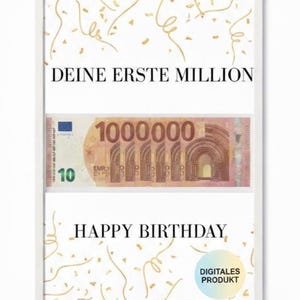 Puede incluir: Una impresión enmarcada con el texto "DEINE ERSTE MILLION" y "HAPPY BIRTHDAY" encima y debajo de un billete de 10 euros. El fondo tiene confeti y serpentinas doradas. Un producto digital.