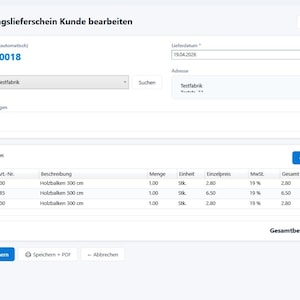 Peut inclure: Capture d'écran d'un document numérique intitulé "Ausgangslieferschein Kunde bearbeiten". Le document présente des informations client, une date de livraison et un tableau de poutres en bois, mesurées en cm.
