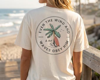 Mark 4:41 Christian Shirt Beach Theme Cute Aesthetic Faith Tee Bible Verse Shirt Jesus Shirt Coastal Christian Gift Ocean Faith Tee