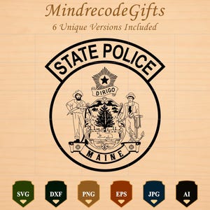 The Patch of Maine State Police SVG Bundle, Maine State Police Badge svg, Maine State Police Insignia, MSP, Cricut & Silhouette Cut Files