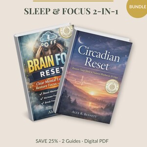 May include: A digital bundle of two books titled Brain Fog Reset and Circadian Reset by Alex R. Bennett. The covers feature illustrations of a person with a storm cloud over their head and a sunset landscape. Text includes Sleep & Focus 2-in-1.