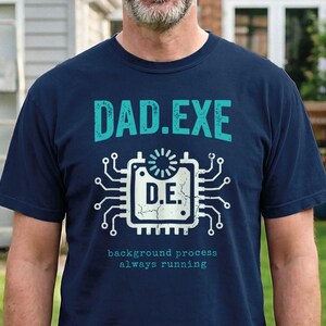 Funny Programmer Dad Shirt | Fathers Day Gift Geeky Tech Tee | Dad Exe Developer Engineer Gift | Comfort Colors