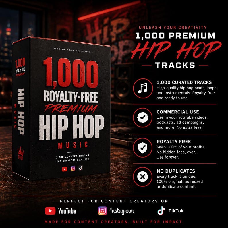 May include: A black rectangular box featuring the text 1,000 ROYALTY-FREE PREMIUM HIP HOP MUSIC. The box displays icons for YouTube, Instagram, and TikTok. Text on the right lists features including 1,000 curated tracks, commercial use, royalty-free, and no duplicates.