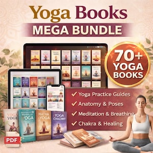 May include: A digital and physical yoga book bundle. The image shows a tablet, phone, and books with the text "Yoga Books MEGA BUNDLE" and "70+ YOGA BOOKS". Topics include practice guides, anatomy, poses, meditation, breathing, and chakra healing.