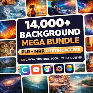 May include: A digital product advertisement for a 14,000+ background mega bundle with PLR and MRR lifetime access. The graphic features bold white and yellow text on a dark background, surrounded by various colourful thumbnail images.