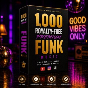May include: A black rectangular box featuring gold and purple text that reads 1,000 ROYALTY-FREE PREMIUM FUNK MUSIC, 1,000 CURATED TRACKS FOR CREATORS & ARTISTS, and icons for YouTube, Instagram, and TikTok, with additional text for 320 kbps and usage terms.