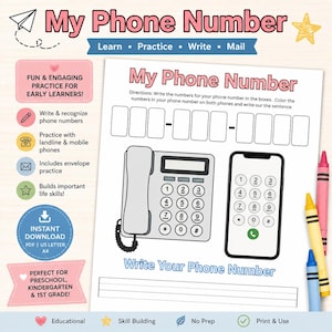 May include: An educational worksheet titled My Phone Number featuring a landline phone and a smartphone illustration. The page includes boxes for writing numbers, a section for writing a sentence, and colorful crayon graphics on the side.
