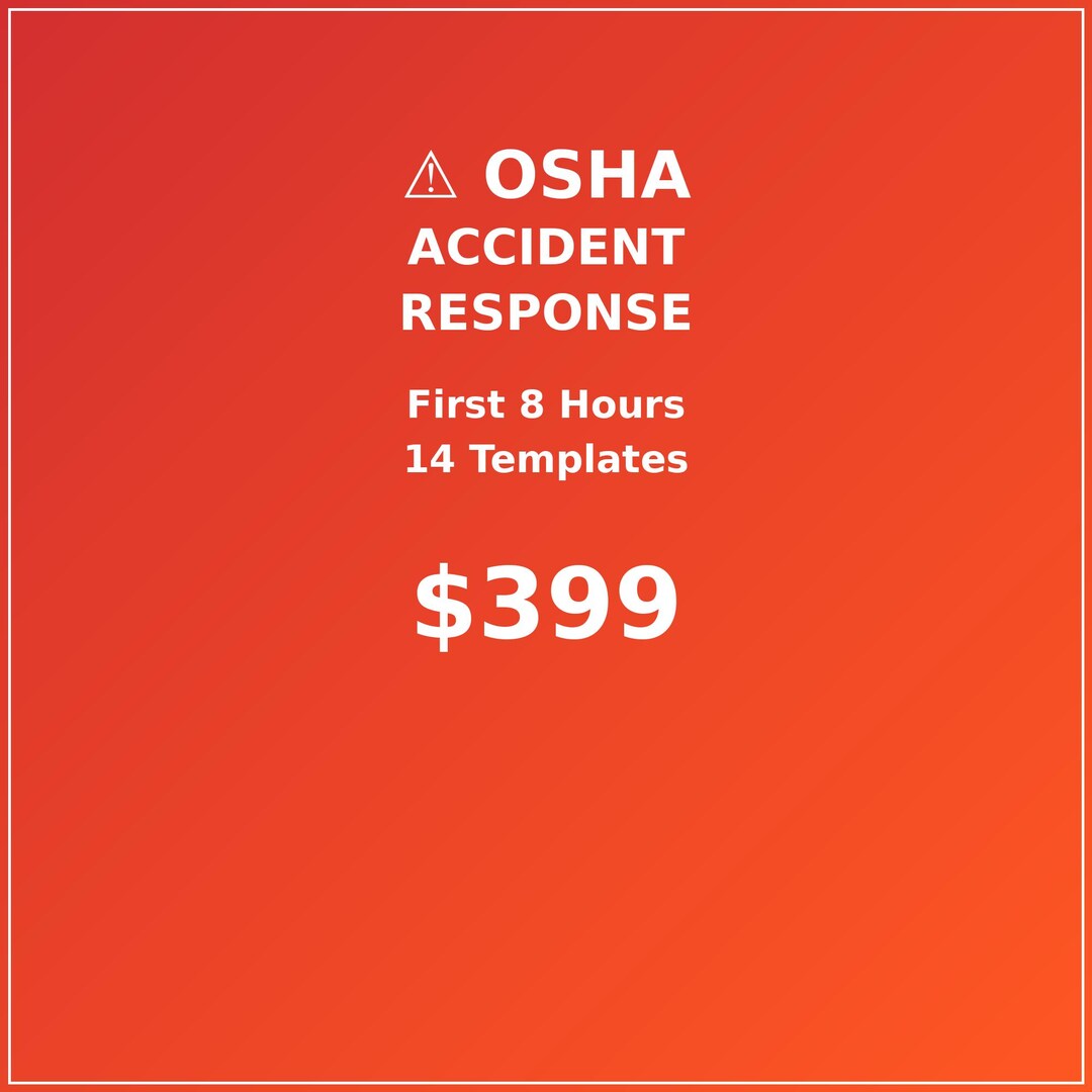 OSHA Workplace Accident Response Kit | First 8 Hours Documentation ...