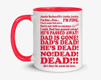 Roseanne Aunt Jackie Dad’s Dead Mug, Funny 90s TV Show Quote Coffee Cup, Retro Sitcom Humor Mug, Comedy Fan Gift