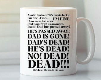 Roseanne Tante Jackie Dad ist gegangen, Papas tot Keramik Kaffeetasse, lustige Szene Akzent Tasse, Geschenk für Fan, Geschenk für Mama, Muttertagsgeschenk