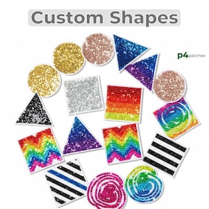 Puede incluir: Una colección de formas personalizadas con parches de lentejuelas en varios colores y patrones, incluyendo oro, plata, oro rosa, arcoíris y rayas blancas y negras. El texto Custom Shapes y p4patches es visible en la imagen.