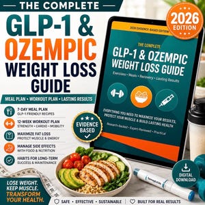 May include: A digital weight loss guide titled "The Complete GLP-1 & Ozempic Weight Loss Guide" is displayed on a tablet. The image includes text about meal plans, workout plans, and lasting results. A healthy meal and exercise equipment are also visible.