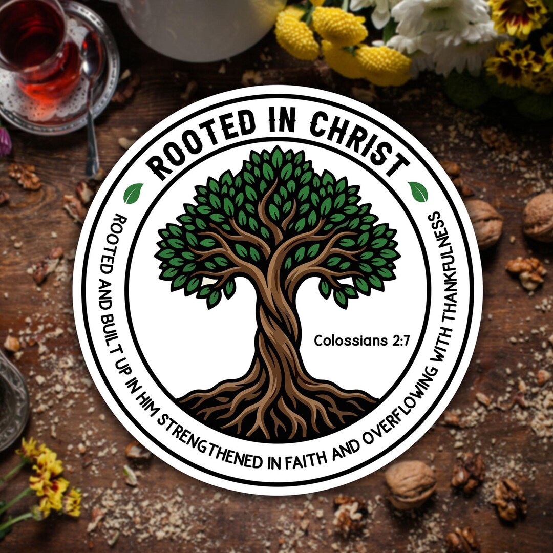 Rooted In Truth Rooted in Christ Sticker Religious Faith Vinyl Decal Waterproof Laptop ...