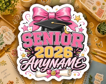 Personalized Senior Name Sticker Custom Senior Vinyl Decal Waterproof Class of 2026 Graduation Gift Laptop Water Bottle