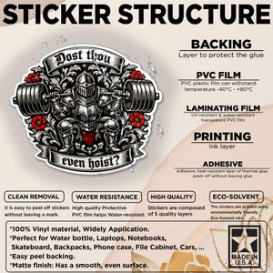 Puede incluir: Una pegatina con un caballero levantando pesas y la frase "Dost thou even hoist?" en una pancarta. Hecha de vinilo, es resistente al agua, f&aacute;cil de despegar y tiene un acabado mate. Fabricada en EE. UU.